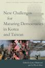 New Challenges For Maturing Democracies In Korea And Taiwan - Preview