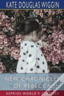 New Chronicles Of Rebecca (Esprios Classics)