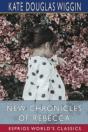 New Chronicles Of Rebecca (Esprios Classics) - Preview