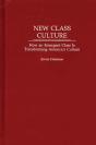 New Class Culture - Preview