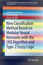New Classification Method Based On Modular Neural Networks With The Lvq Algorithm And Type-2 Fuzzy Logic - Preview