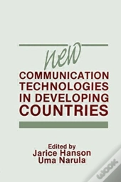 New Communication Technologies In Developing Countries