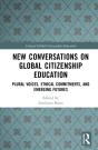New Conversations On Global Citizenship Education - Preview