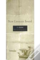 New Covenant Bound