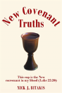 New Covenant Truths - Preview