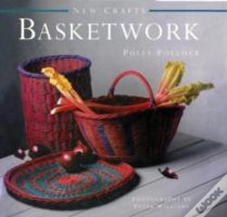 Capa do artigo New Crafts: Basketwork: 25 Practical Basket-Making Projects For Every Level Of Experience
