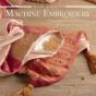 New Crafts: Machine Embroidery - Preview