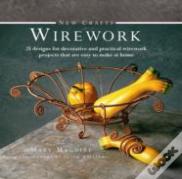 New Crafts: Wirework