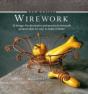 New Crafts: Wirework - Preview