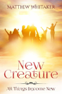 New Creature - Preview