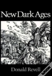 New Dark Ages