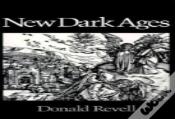 New Dark Ages