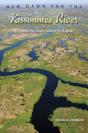 New Dawn For The Kissimmee River - Preview