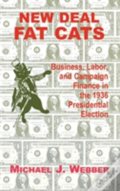 New Deal Fat Cats