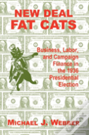 New Deal Fat Cats