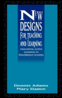 New Designs For Teaching And Learning - Preview