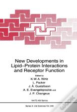 New Developments In Lipid-Protein Interactions And Receptor Function