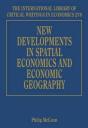 New Developments In Spatial Economics And Economic Geography - Preview