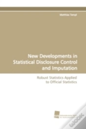 Capa do artigo New Developments In Statistical Disclosure Control And Imputation