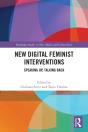 New Digital Feminist Interventions - Preview