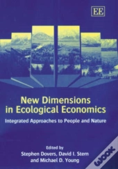 New Dimensions In Ecological Economics