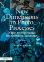 New Dimensions In Photo Processes - Preview