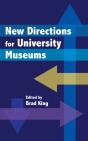 New Directions For University Museums - Preview
