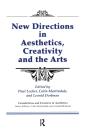 New Directions In Aesthetics, Creativity And The Arts - Preview