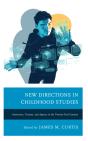 New Directions In Childhood Studies - Preview