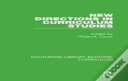 New Directions In Curriculum Studies