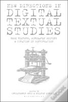 New Directions In Digital Textual Studies