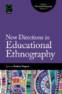 New Directions In Educational Ethnography - Preview