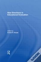 New Directions In Educational Evaluation