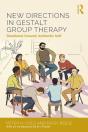 New Directions In Gestalt Group Therapy - Preview