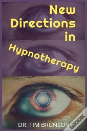 New Directions In Hypnotherapy