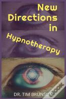 New Directions In Hypnotherapy