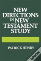 New Directions In New Testament Study