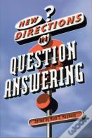 New Directions In Question Answering