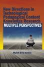 New Directions In Technological Pedagogical Content Knowledge Research - Preview