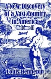 Capa do artigo New Discovery Of A Vast Country In America (Volume Ii)