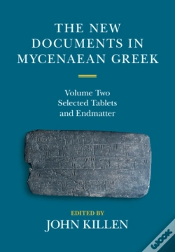 Capa do artigo New Documents In Mycenaean Greek: Volume 2, Selected Tablets And Endmatter