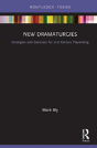 New Dramaturgies - Preview