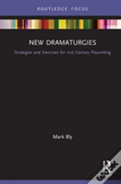 New Dramaturgies
