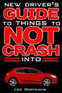 New Driver'S Guide To Things To Not Crash Into - Preview
