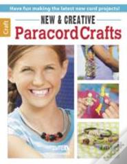 New & Creative Paracord Crafts