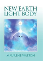 New Earth Light Body - Preview