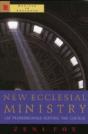New Ecclesial Ministry - Preview