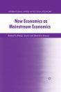 New Economics As Mainstream Economics - Preview