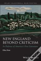 New England Beyond Criticism