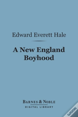 Capa do artigo New England Boyhood (Barnes & Noble Digital Library)